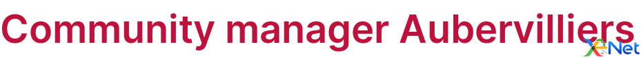 Community manager Aubervilliers